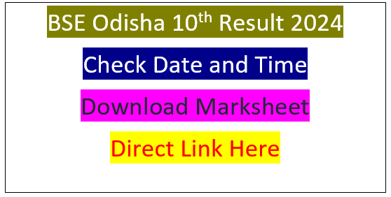 BSE Odisha 10th Result 2024