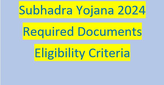 Subhadra yojana documents