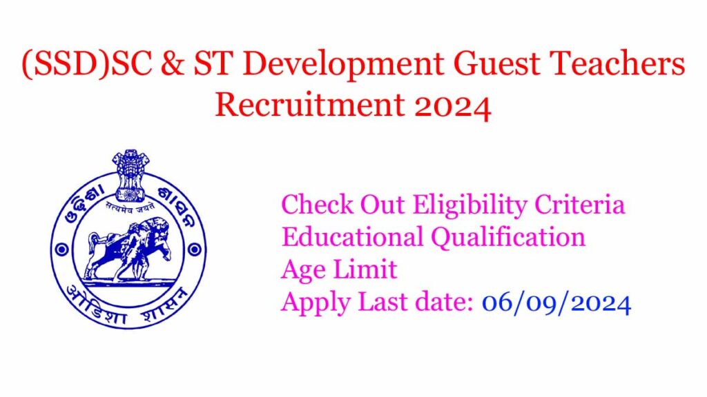 (SSD) SC & ST Development School Keonjhar Recruitment 2024 for Guest Teachers